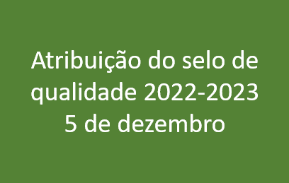 Data de atribuição do selo qualidade