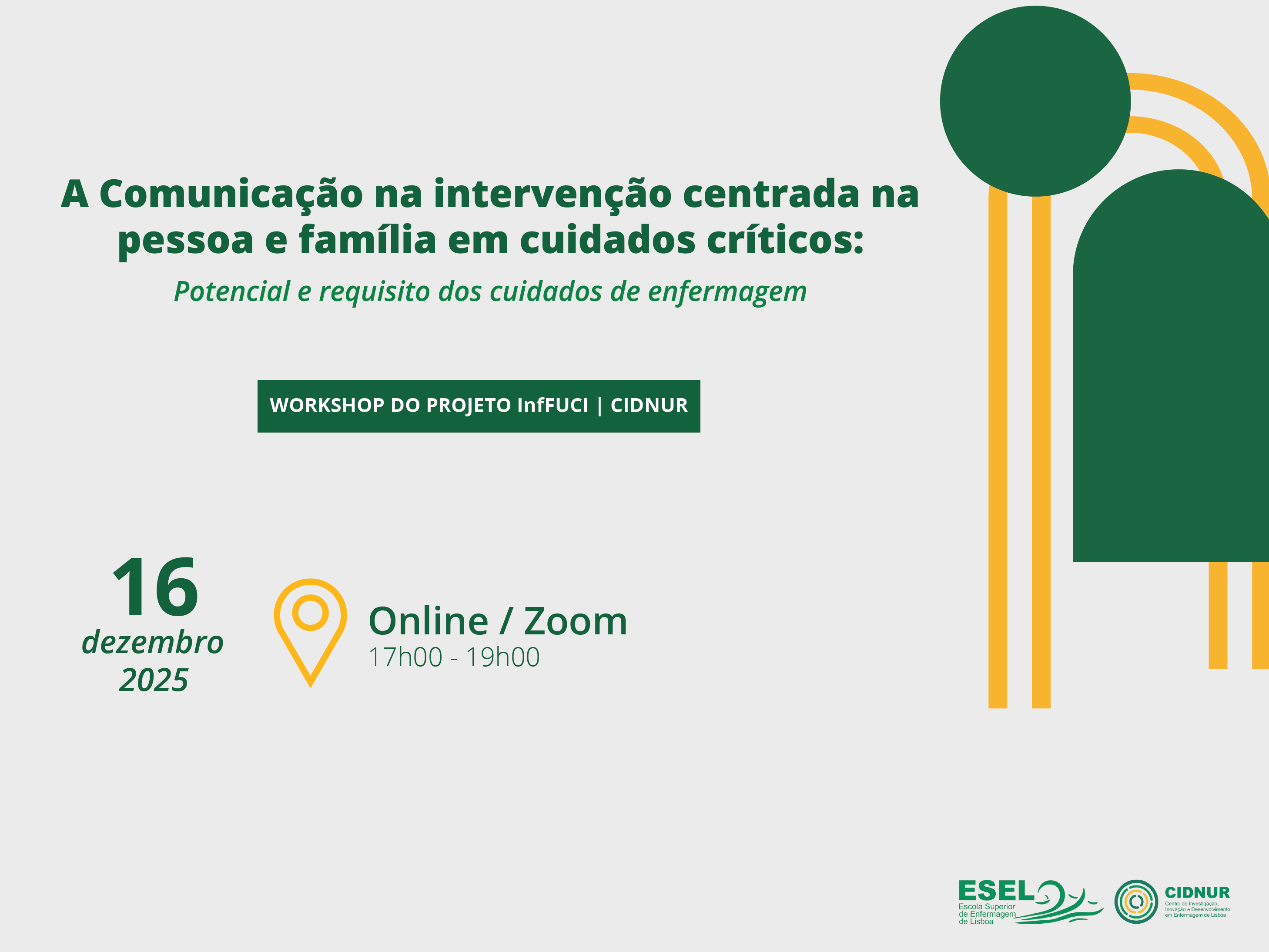 Workshop do projeto de investigação InfFUCI - CIDNUR